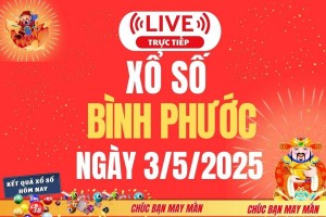 Xổ số Bình Phước hôm nay ngày 3/5/2025 - XSBP 3/5 - Kết quả xổ số Bình Phước hôm nay