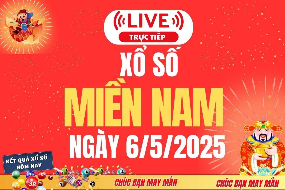 Xổ số miền Nam hôm nay ngày 6/5/2025 - XSMN 6/5 - Kết quả xổ số miền Nam hôm nay