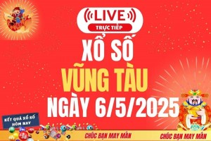 Xổ số Vũng Tàu hôm nay ngày 6/5/2025 - XSVT 6/5 - Kết quả xổ số Vũng Tàu hôm nay