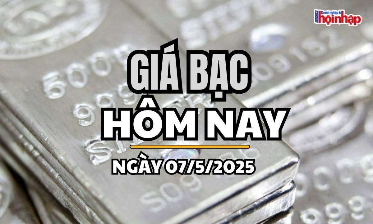 Giá bạc hôm nay 7/5/2025: Phiên thứ ba liên tiếp, giá bạc trong nước và thế giới giữ đà tăng mạnh