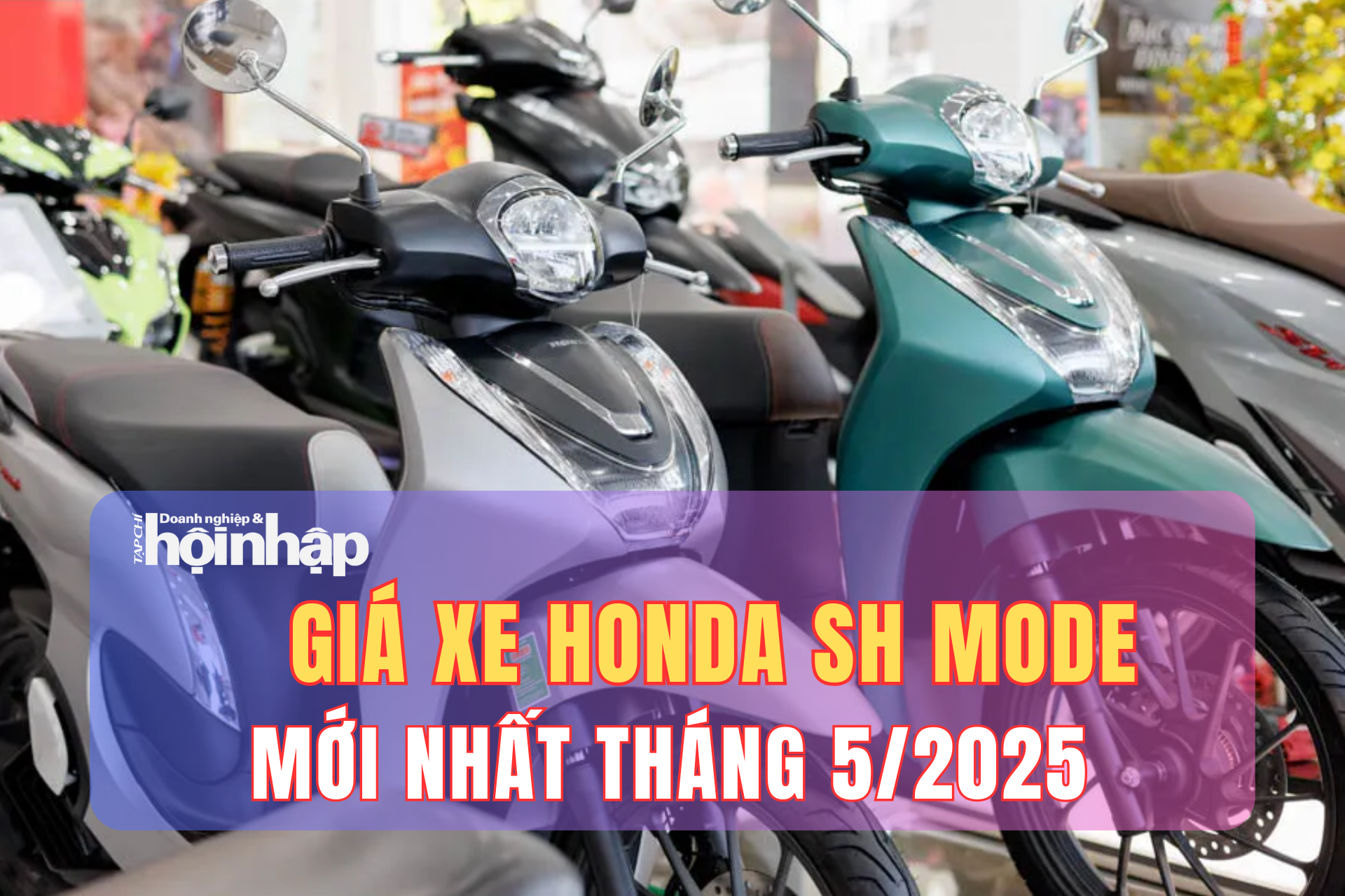 Giá xe máy Honda SH Mode mới nhất tháng 5/2025, giá xe SH Mode bản tiêu chuẩn từ 57 triệu đồng