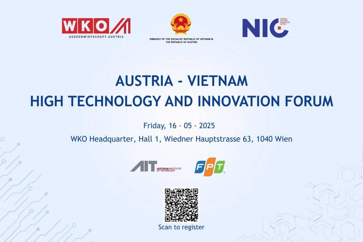 Sắp diễn ra Diễn đàn “Hợp tác Công nghệ cao và Đổi mới sáng tạo Việt Nam – Áo 2025” Sắp diễn ra Diễn đàn “Hợp tác Công nghệ cao và Đổi mới sáng tạo Việt Nam – Áo 2025”