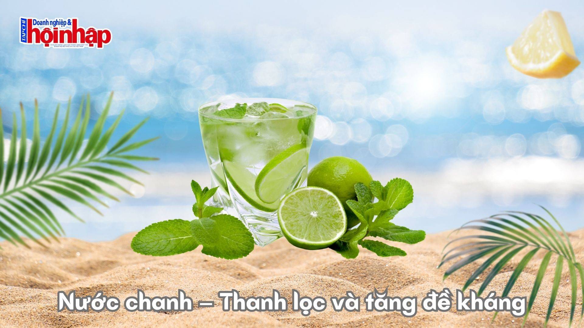 Nước chanh – Thanh lọc và tăng đề kháng