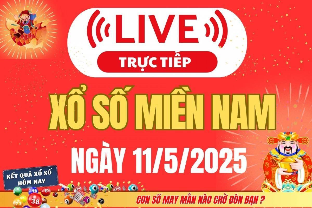 XSMN 11/5 – Kết Quả Xổ số miền Nam hôm nay 11/5/2025 - XSMN chủ Nhật mới cập nhật