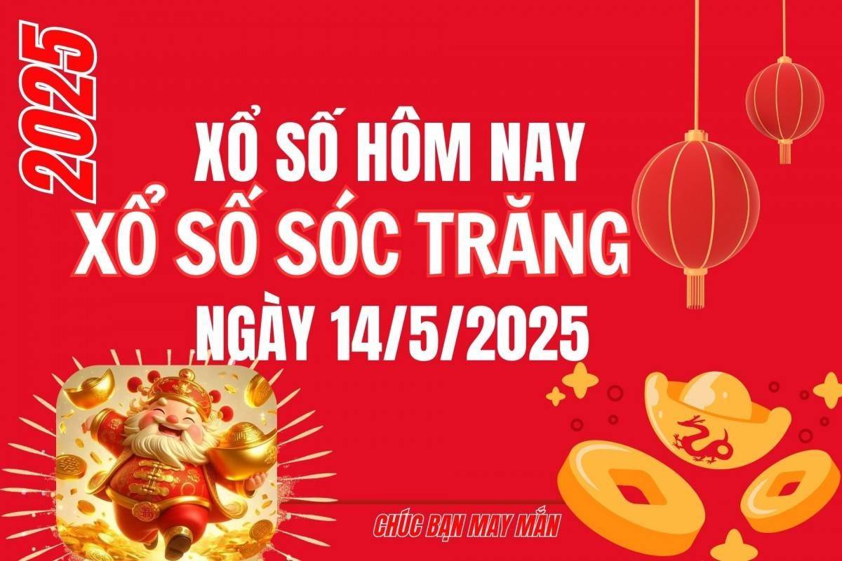 XSST 14/5, Kết quả xổ số Sóc Trăng hôm nay 14/5/2025, Trực tiếp XSST ngày 14 tháng 5
