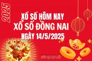 XSDN 14/5, Kết quả xổ số Đồng Nai hôm nay 14/5/2025, Trực tiếp XSDN ngày 14 tháng 5