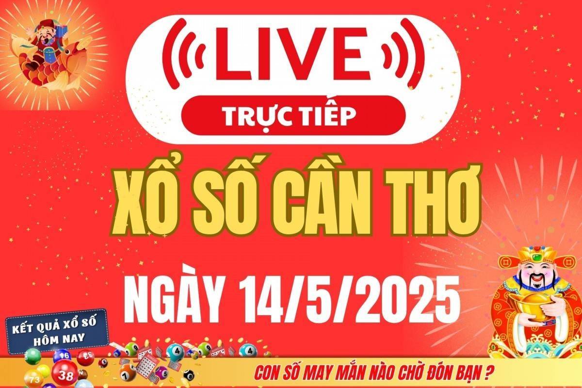 Xổ số Cần Thơ hôm nay ngày 14/5/2025 - XSCT 14/5 - Kết quả xổ số Cần Thơ hôm nay