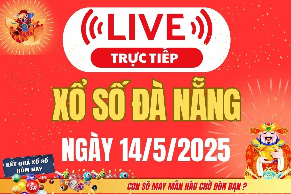 Xổ số Đà Nẵng hôm nay ngày 14/5/2025 - XSDNA 14/5 - Kết quả xổ số Đà Nẵng hôm nay