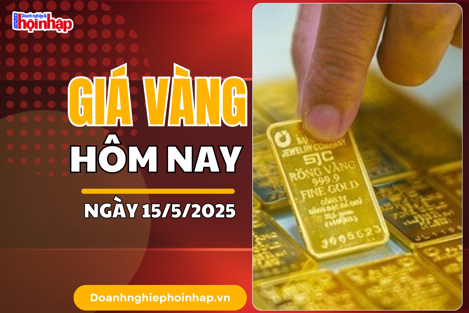 Giá vàng hôm nay 15/5: Vàng nhẫn, vàng miếng đồng loạt "lao dốc"