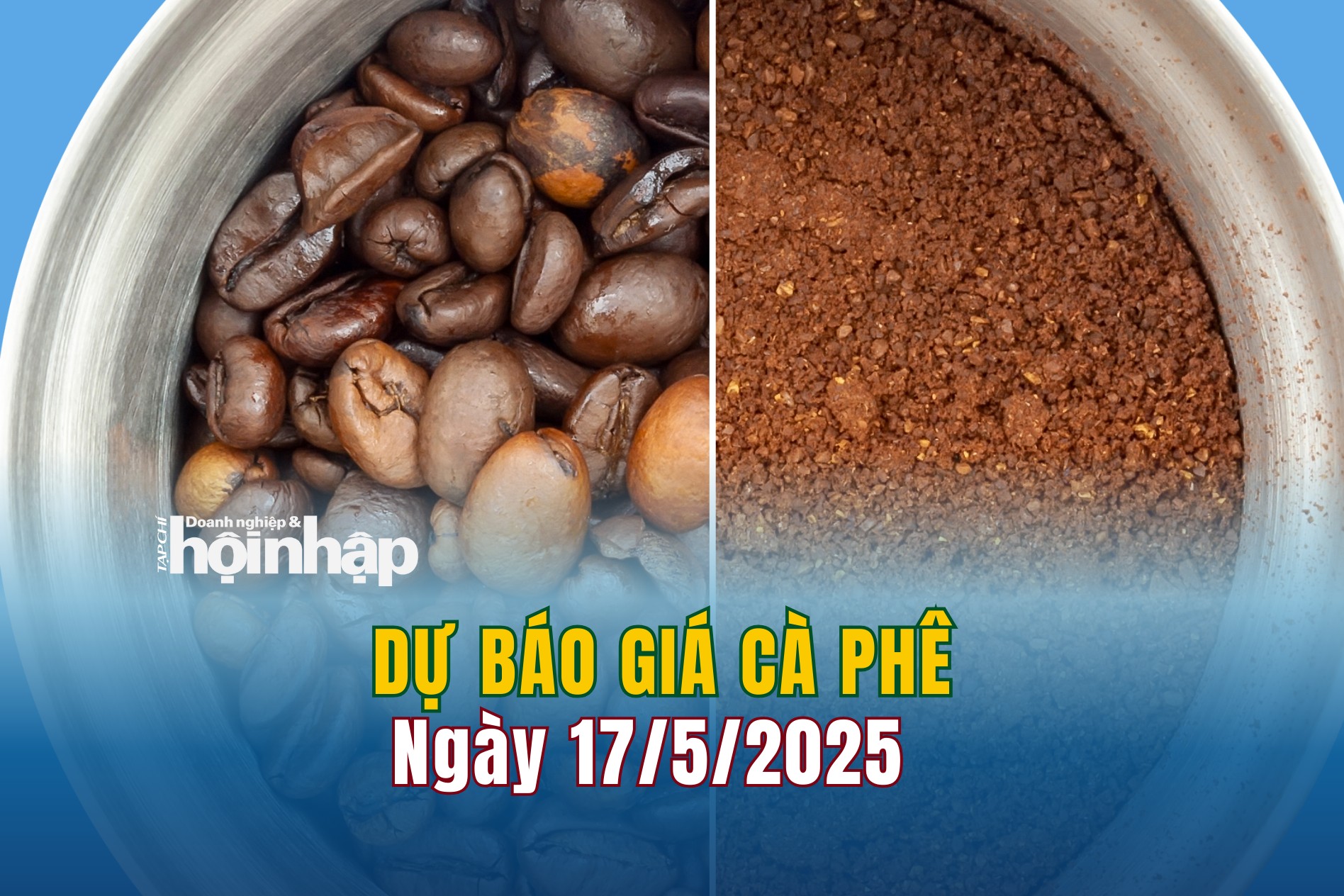 Dự báo giá cà phê 17/5: Giá cà phê trong nước tăng nhẹ