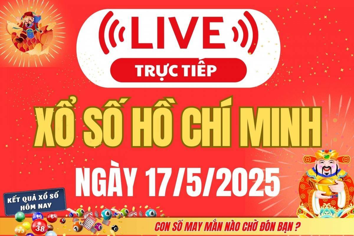 Xổ số Hồ Chí Minh hôm nay ngày 17/5/2025 - XSHCM 17/5 - Kết quả xổ số Hồ Chí Minh hôm nay