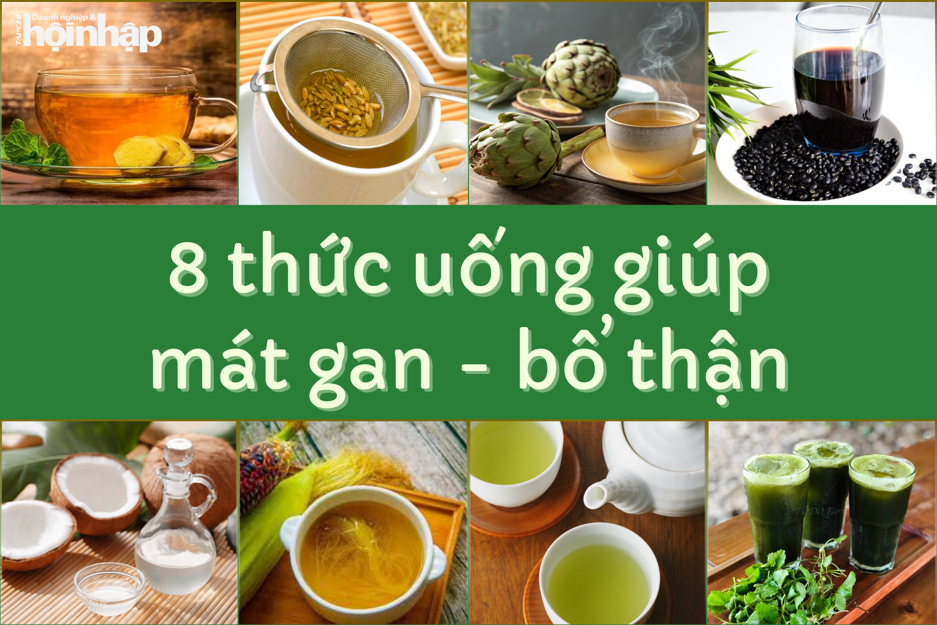 8 thức uống giúp mát gan bổ thận