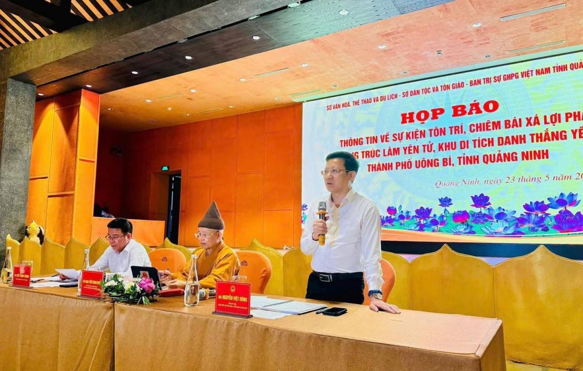 Họp báo thông tin về sự kiện tôn trí, chiêm bái xá lợi Đức Phật tại Cung Trúc Lâm, Khu di tích danh thắng Yên Tử