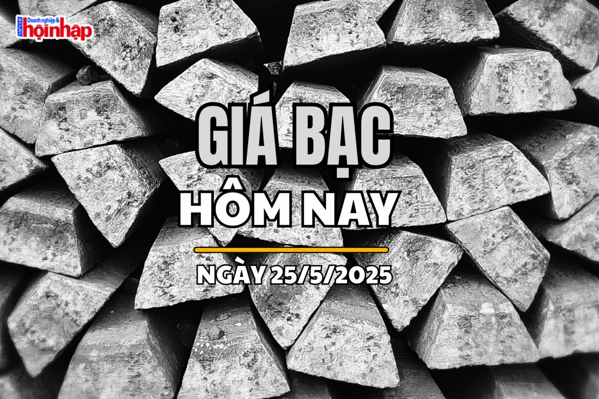 Giá bạc hôm nay 25/5/2025: Giá bạc trong nước đảo chiều tăng, thế giới đứng yên