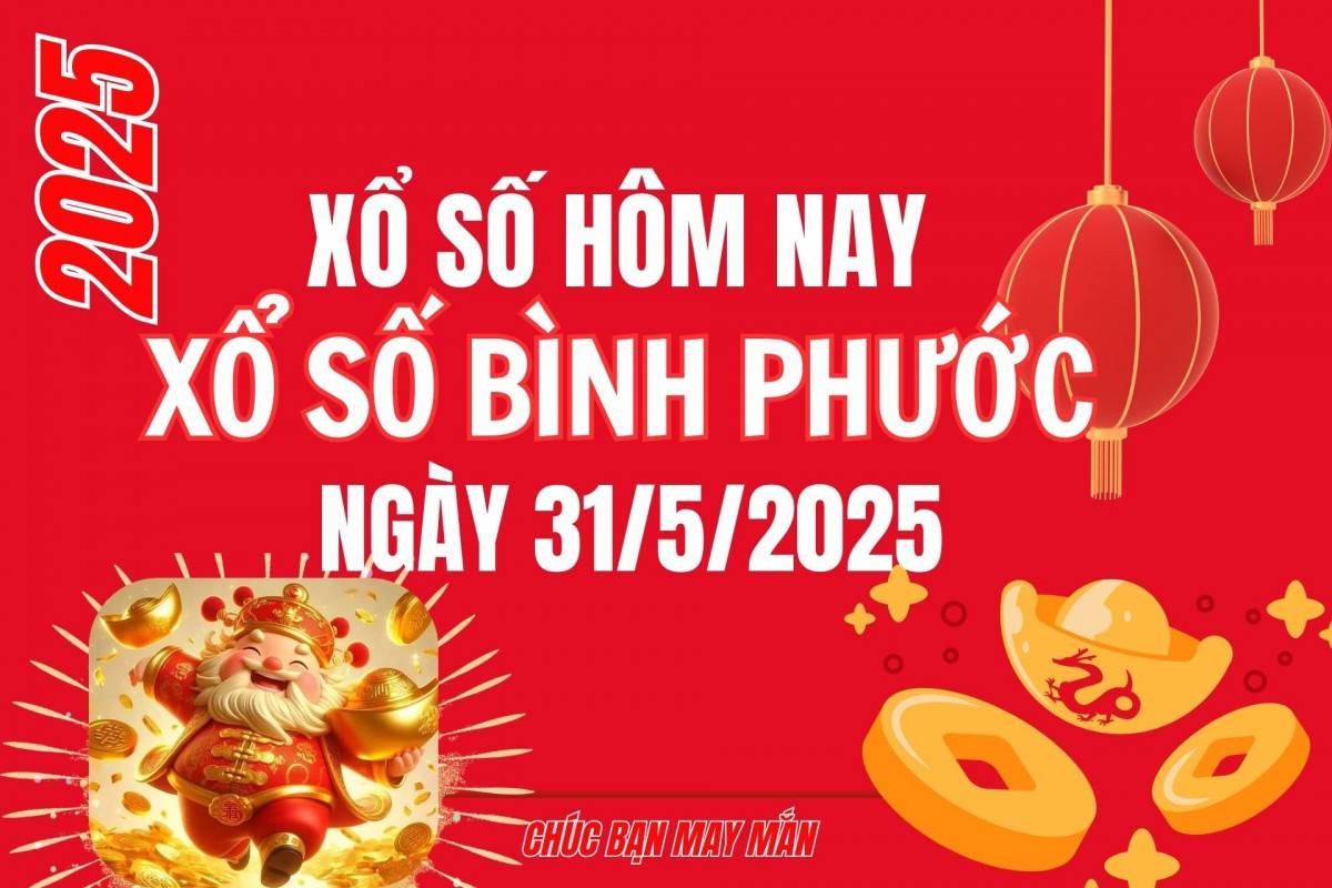 XSBP 24/5, Kết quả xổ số Bình Phước hôm nay 24/5/2025, trực tiếp XSBP ngày 24 tháng 5 XSBP 24/5, Kết quả xổ số Bình Phước hôm nay 24/5/2025, trực tiếp XSBP ngày 24 tháng 5