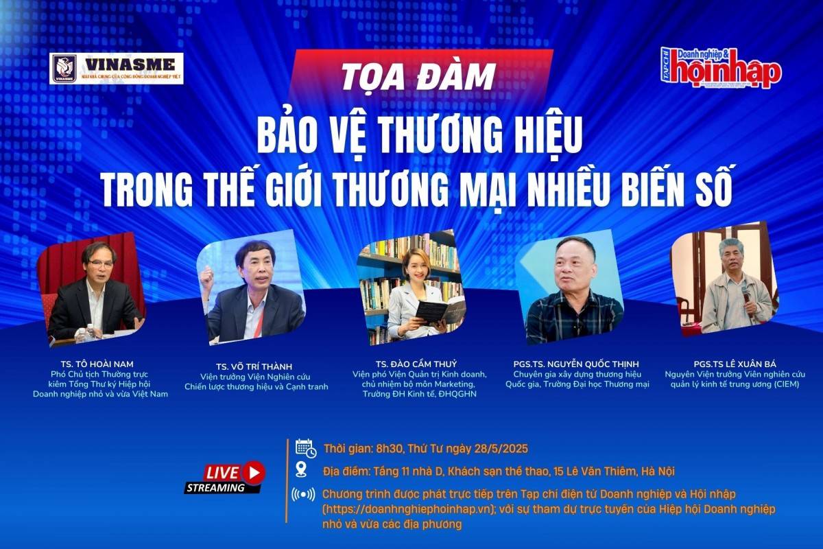 Sắp diễn ra tọa đàm “Bảo vệ thương hiệu trong thế giới thương mại nhiều biến số”