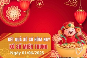 XSMT 1/6, Xổ số miền Trung ngày 1 tháng 6, Trực tiếp Kết quả Xổ số miền Trung hôm nay ngày 1/6/2025