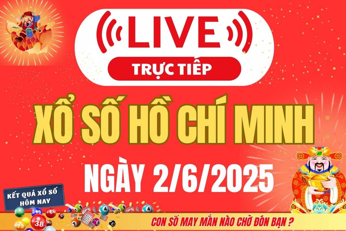 TRỰC TIẾP: Xổ số Hồ Chí Minh hôm nay ngày 31/5/2025 - XSHCM 31/5 - Kết quả xổ số Hồ Chí Minh hôm nay