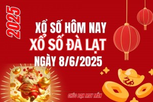 XSDL 8/6, Kết quả xổ số Đà Lạt hôm nay 8/6/2025, trực tiếp XSDL ngày 8/6.