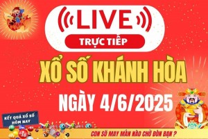 TRỰC TIẾP: Xổ số Khánh Hòa hôm nay ngày 4/6/2025 - XSKH 4/6 - Kết quả xổ số Khánh Hòa hôm nay