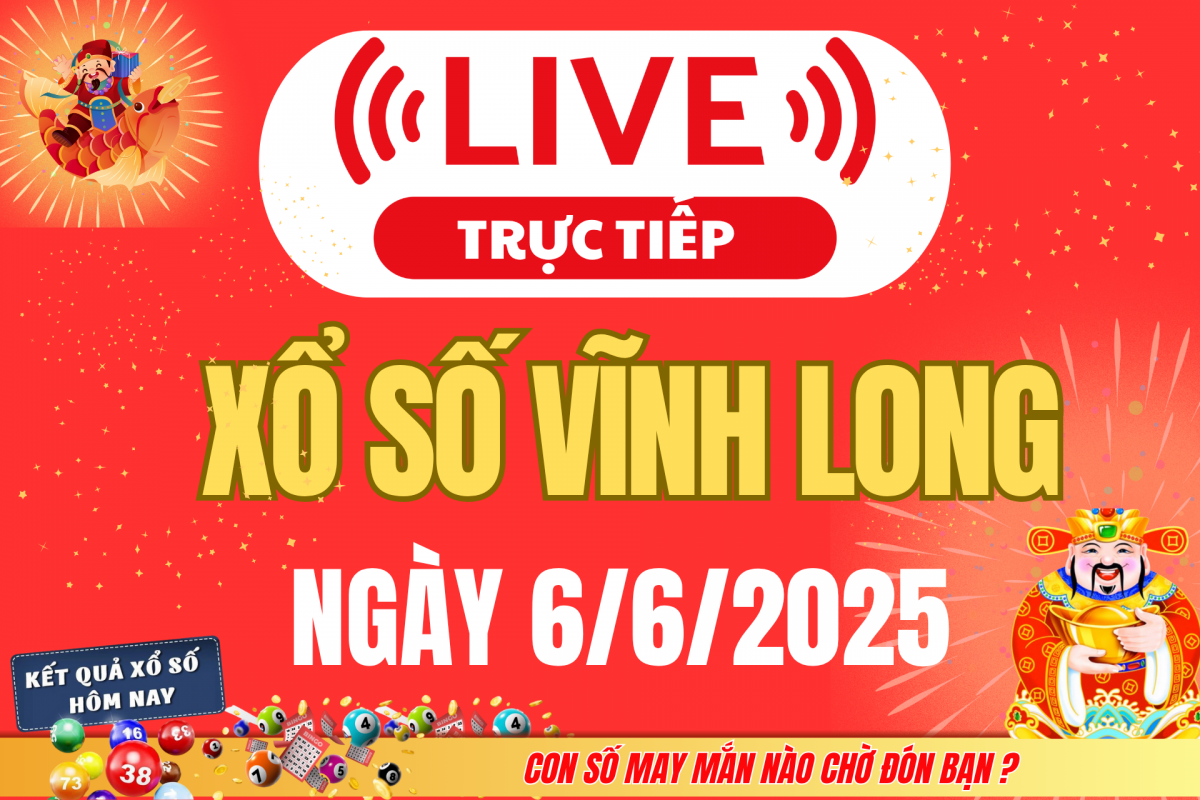 Trực tiếp: Xổ số Vĩnh Long hôm nay ngày 30/5/2025 - XSVL 30/5 - Kết quả xổ số Vĩnh Long hôm nay mới nhất Trực tiếp: Xổ số Vĩnh Long hôm nay ngày 30/5/2025 - XSVL 30/5 - Kết quả xổ số Vĩnh Long hôm nay mới nhất