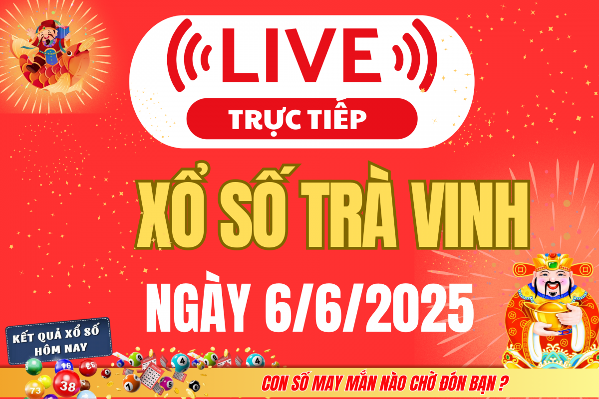 Trực tiếp: Xổ số Trà Vinh hôm nay ngày 30/5/2025 - XSVL 30/5 - Kết quả xổ số Trà Vinh hôm nay