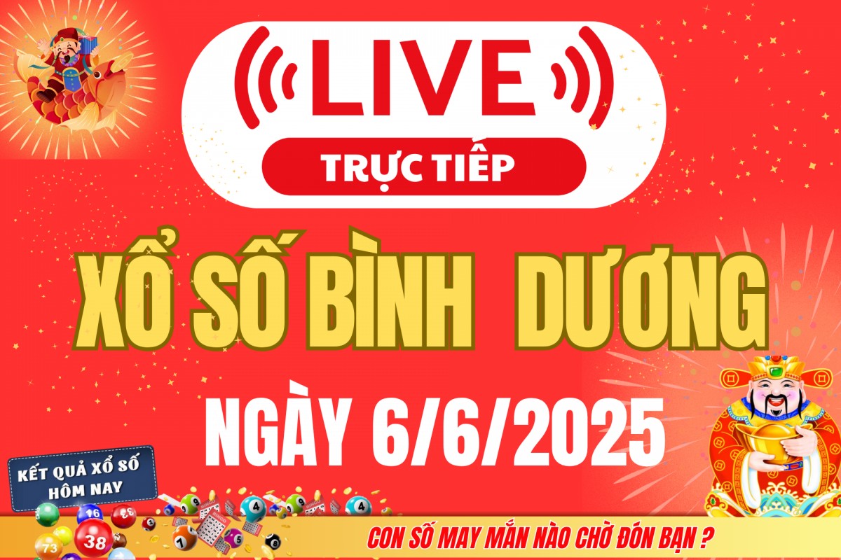 Trực tiếp: Kết Quả Xổ Số Bình Dương Hôm Nay 6/6/2025 – XSBD 6/6 Thứ Sáu cập nhật mới nhất
