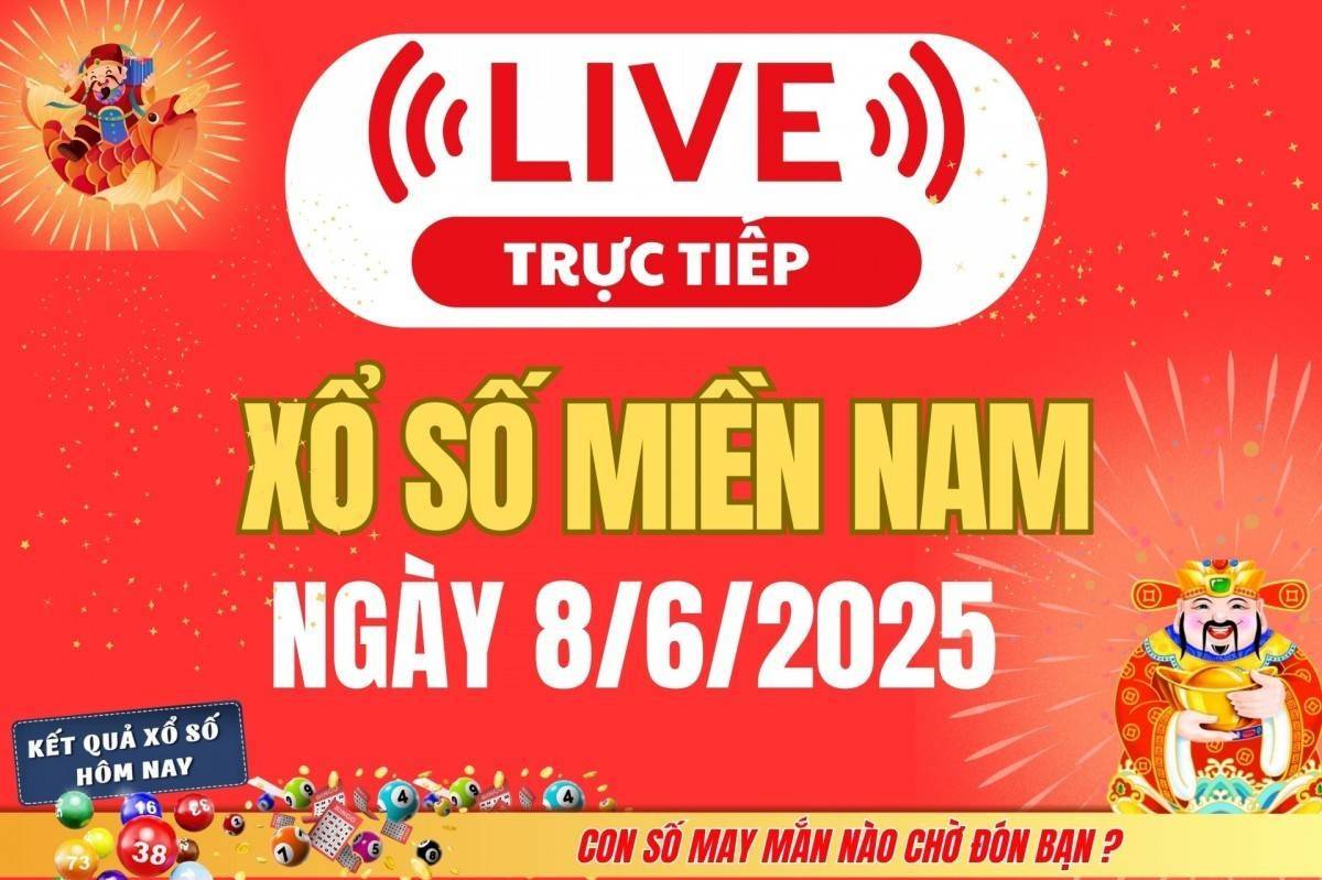 TRỰC TIẾP: Kết quả Xổ số miền Nam hôm nay 8/6/2025 - XSMN 8/6 - XSMN chủ Nhật mới cập nhật