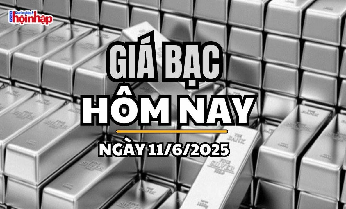 Giá bạc hôm nay 11/6/2025: Giá bạc giảm nhẹ trở lại sau phiên tăng mạnh