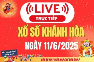 TRỰC TIẾP: Xổ số Khánh Hòa hôm nay ngày 11/6/2025 - XSKH 11/6 - Kết quả xổ số Khánh Hòa hôm nay