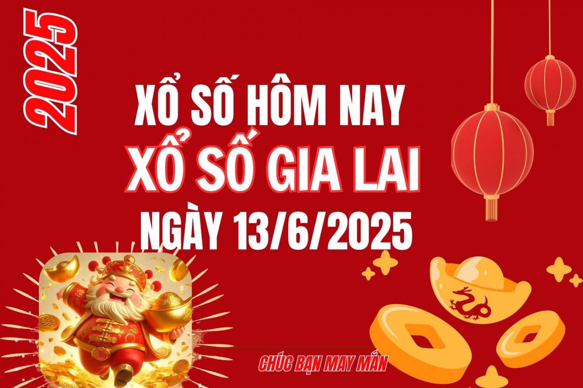 XSGL 6/6, Kết quả xổ số Gia Lai hôm nay 6/6/2025, Trực tiếp XSGL ngày 6 tháng 6 XSGL 6/6, Kết quả xổ số Gia Lai hôm nay 6/6/2025, Trực tiếp XSGL ngày 6 tháng 6