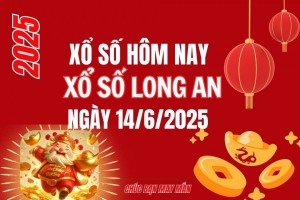 XSLA 14/6, Kết quả xổ số Long An hôm nay 14/6/2025, Trực tiếp XSLA ngày 14 tháng 6