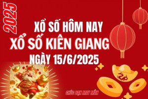 XSKG 15/6, Kết quả xổ số Kiên Giang hôm nay 15/6/2025, Trực tiếp XSKG ngày 15 tháng 6