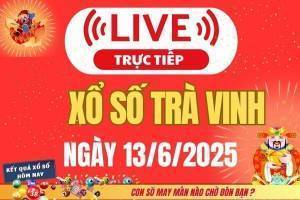 Trực tiếp: Xổ số Trà Vinh hôm nay ngày 13/6/2025 - XSVL 13/6 - Kết quả xổ số Trà Vinh hôm nay