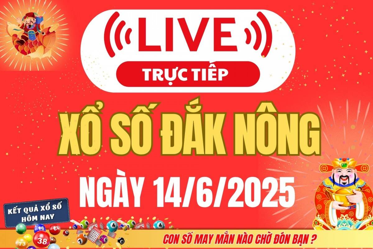 TRỰC TIẾP: Xổ số Đắk Nông hôm nay ngày 31/5/2025 - XSDNO 31/5 - Kết quả xổ số Đắk Nông hôm nay