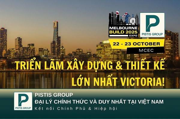 Triển lãm Melbourne Build Expo 2025 (Úc): Cơ hội vàng cho doanh nghiệp sản xuất vật liệu xây dựng và thiết kế Việt Nam tìm thị trường mới
