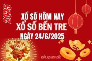 XSBT 24/6, Kết quả xổ số Bến Tre hôm nay 24/6/2025, Trực tiếp XSBT ngày 24 tháng 6