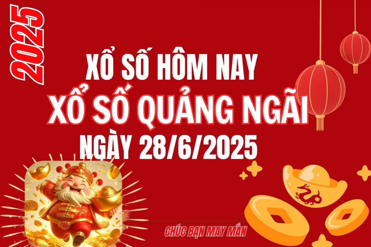 XSQNG 21/6, Kết quả xổ số Quảng Ngãi hôm nay 21/6/2025, Trực tiếp XSQNG ngày 21 tháng 6