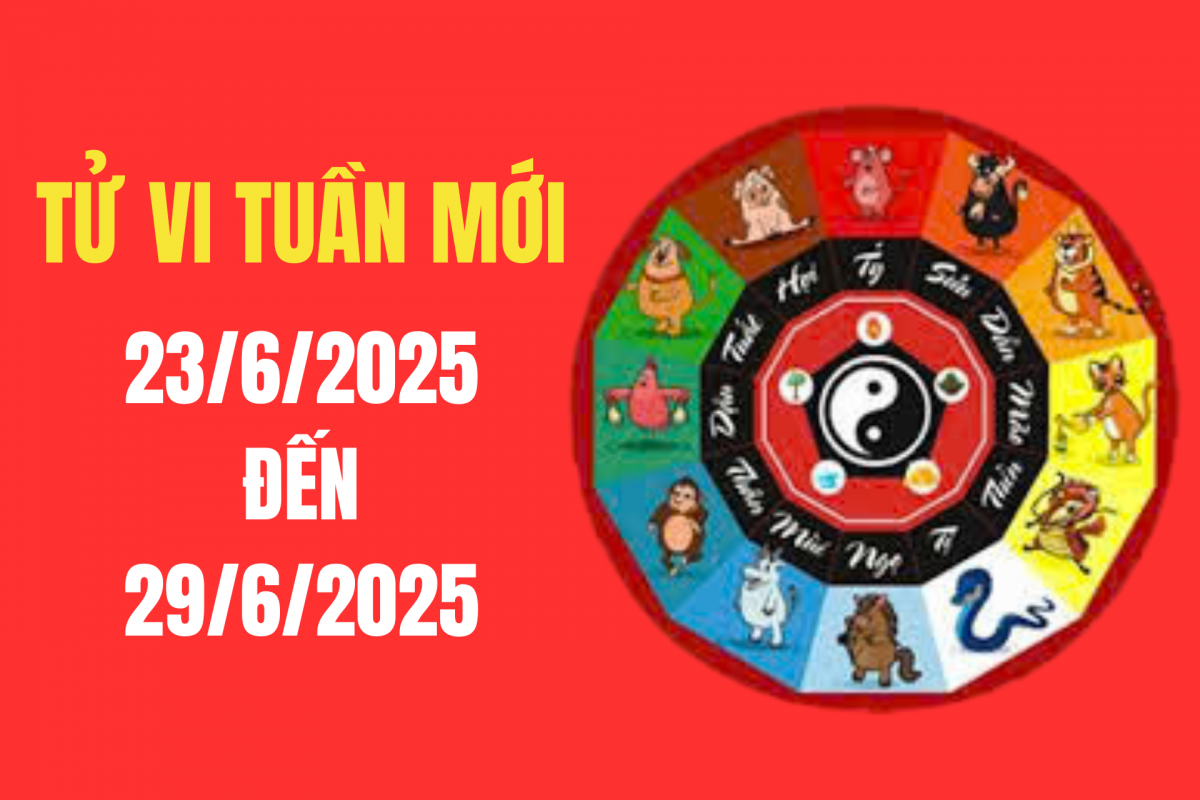  Tử vi tuần mới  12 con giáp từ 23/6 - 29/6/2025: con giáp nào được cát tinh chiếu rọi, tài vận vượng phát bất ngờ?