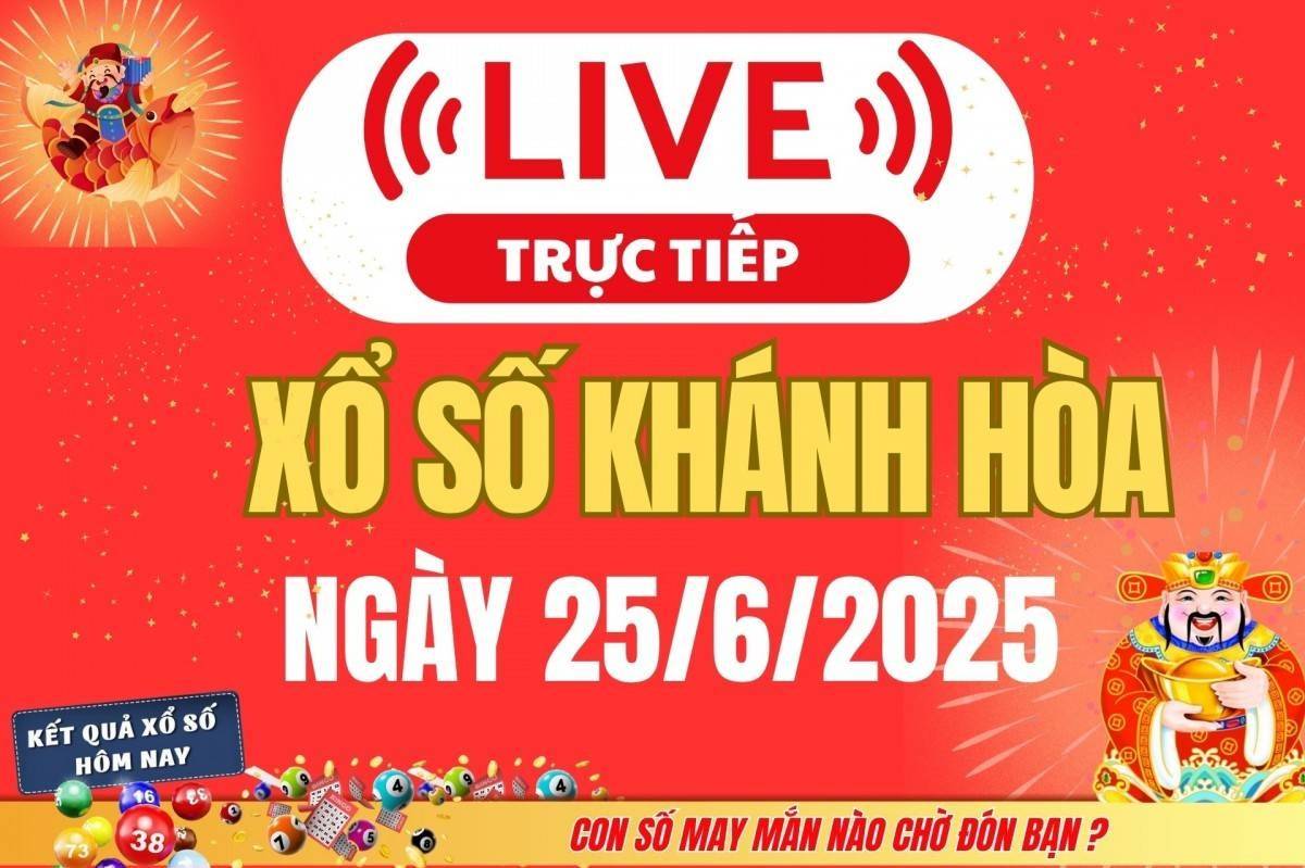 TRỰC TIẾP: Xổ số Khánh Hòa hôm nay ngày 25/6/2025 - XSKH 25/6 - Kết quả xổ số Khánh Hòa hôm nay
