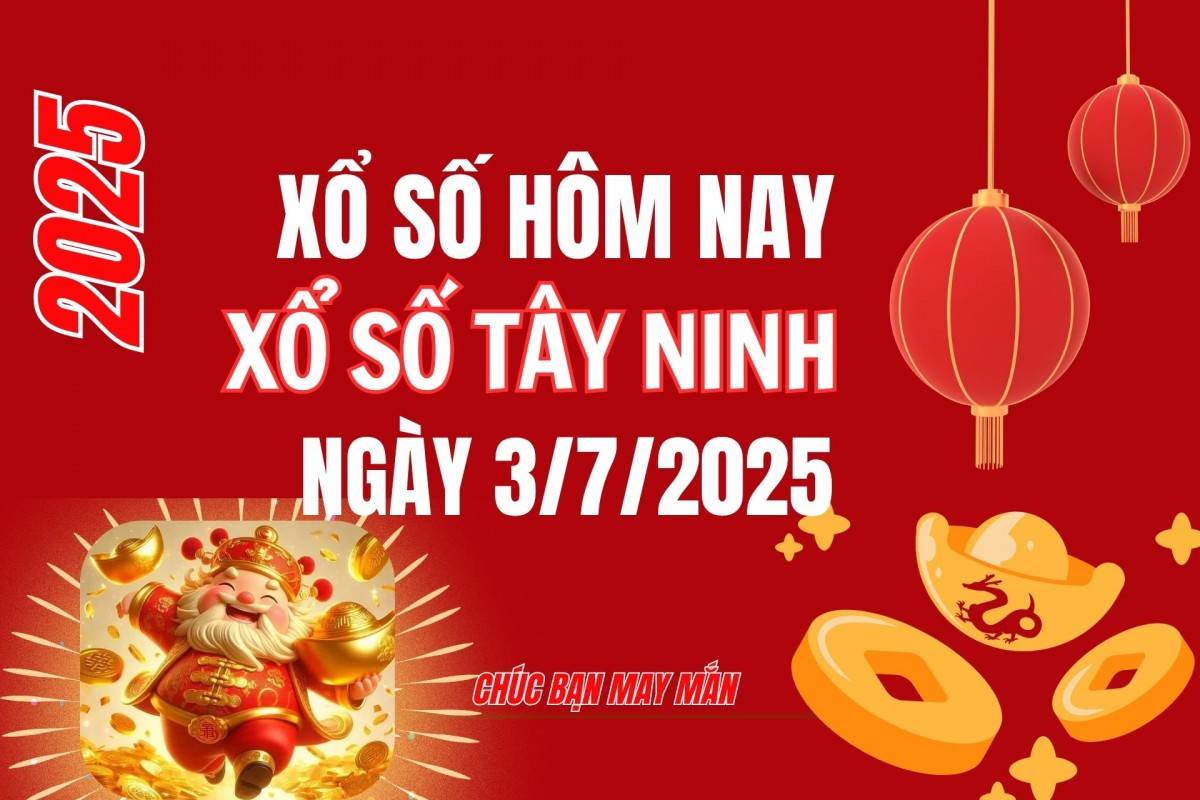 XSTN 26/6, Kết quả xổ số Tây Ninh hôm nay 26/6/2025, Trực tiếp XSTN ngày 26 tháng 6