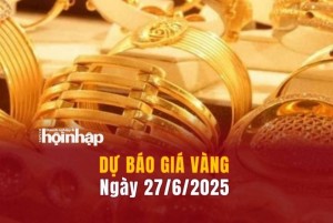 Dự báo giá vàng 27/6: Vàng trong nước và thế giới đồng loạt tăng "sốc"
