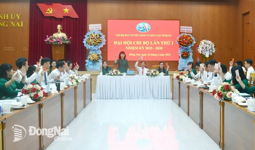 Đại hội Chi bộ Ban Tuyên giáo và Dân vận Tỉnh ủy Đồng Nai lần thứ I