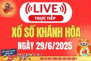 TRỰC TIẾP: Xổ số Khánh Hòa hôm nay ngày 29/6/2025 - XSKH 29/6 - Kết quả xổ số Khánh Hòa hôm nay