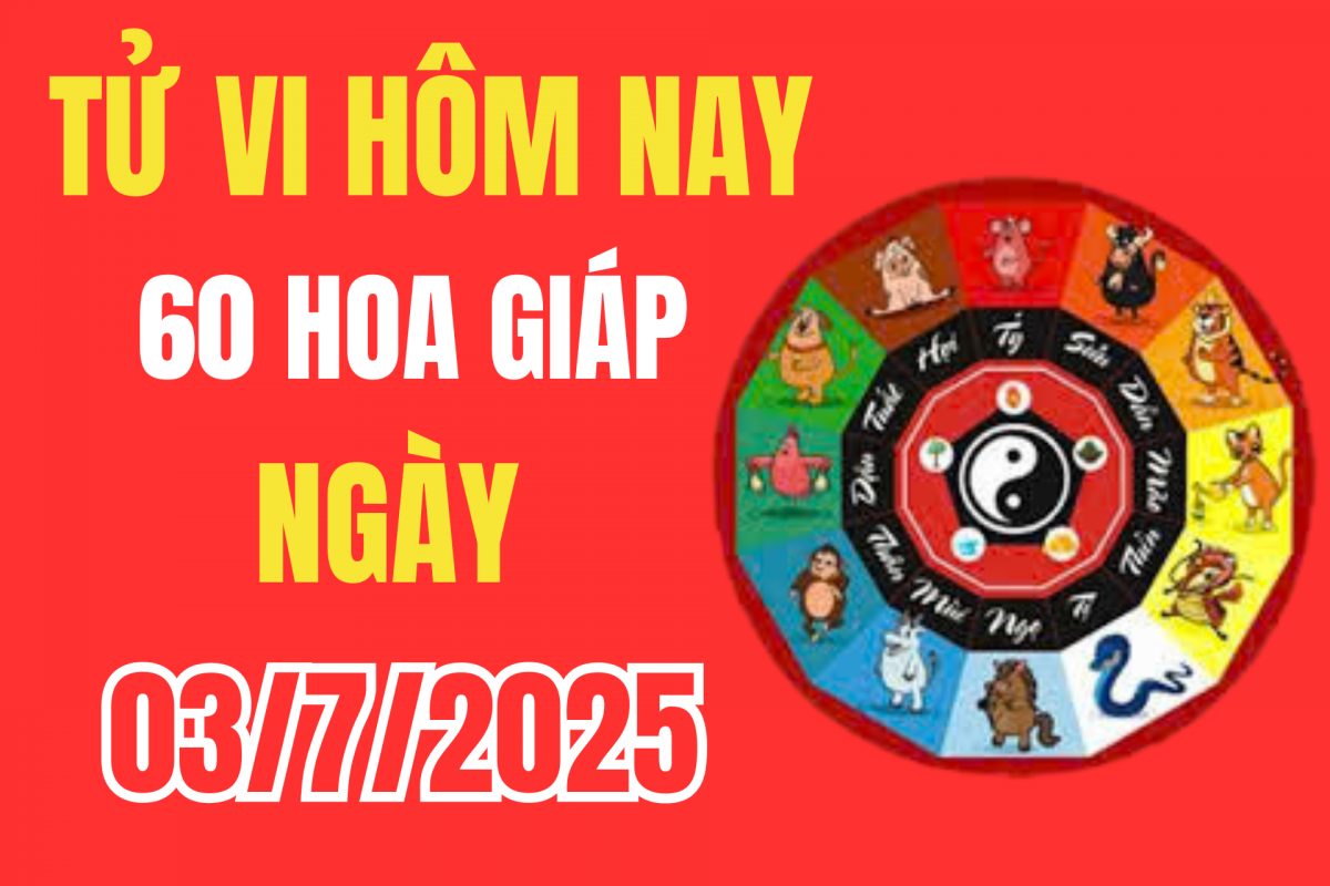 Tử vi 12 con giáp hôm nay ngày 3/7/2025 Tuổi nào có tài lộc, có quý nhân giúp, công việc thuận lợi?