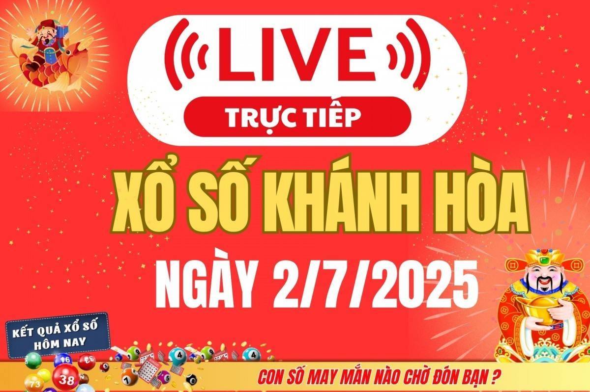 TRỰC TIẾP: Xổ số Khánh Hòa hôm nay ngày 2/7/2025 - XSKH 2/7 - Kết quả xổ số Khánh Hòa hôm nay
