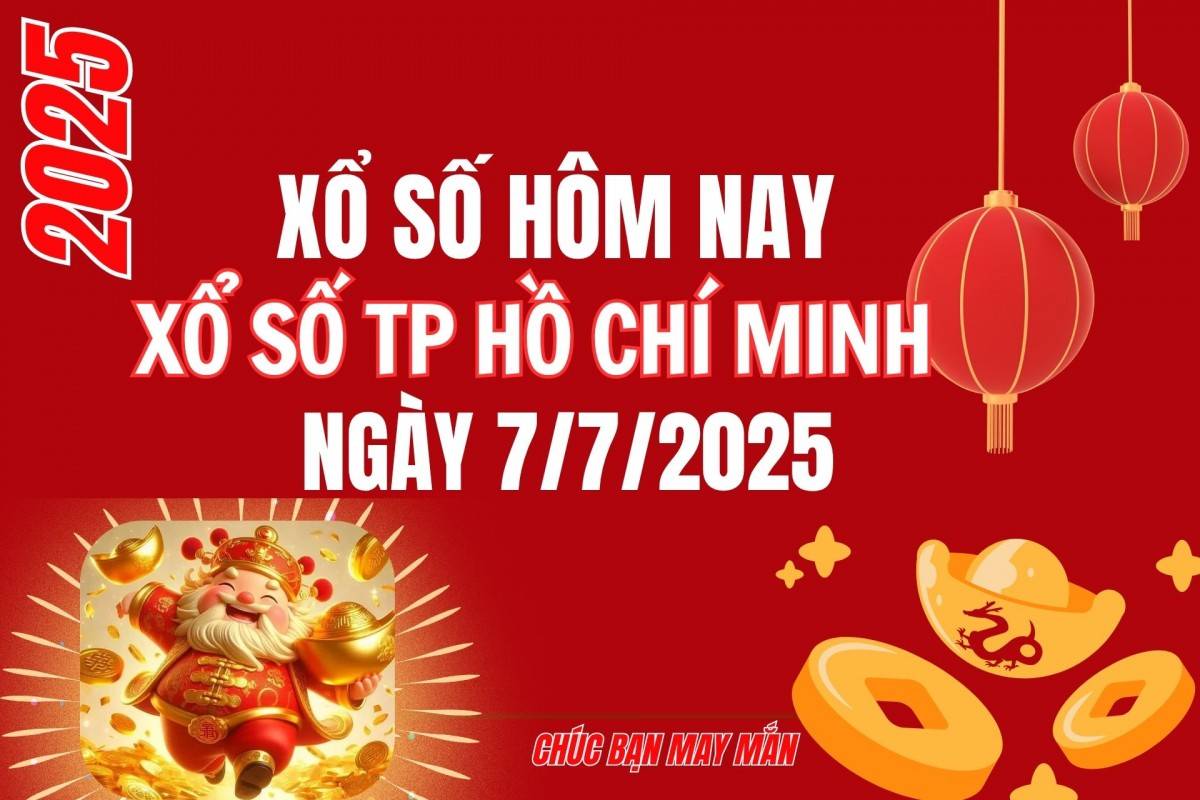 XSHCM 5/7, Kết quả xổ số Hồ Chí Minh hôm nay 5/7/2025, Trực tiếp XSHCM ngày 5 tháng 7