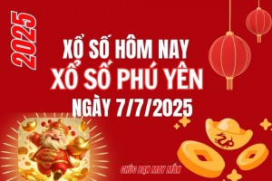 XSPY 7/7, Kết quả xổ số Phú Yên hôm nay 7/7/2025, Trực tiếp XSPY ngày 7 tháng 7