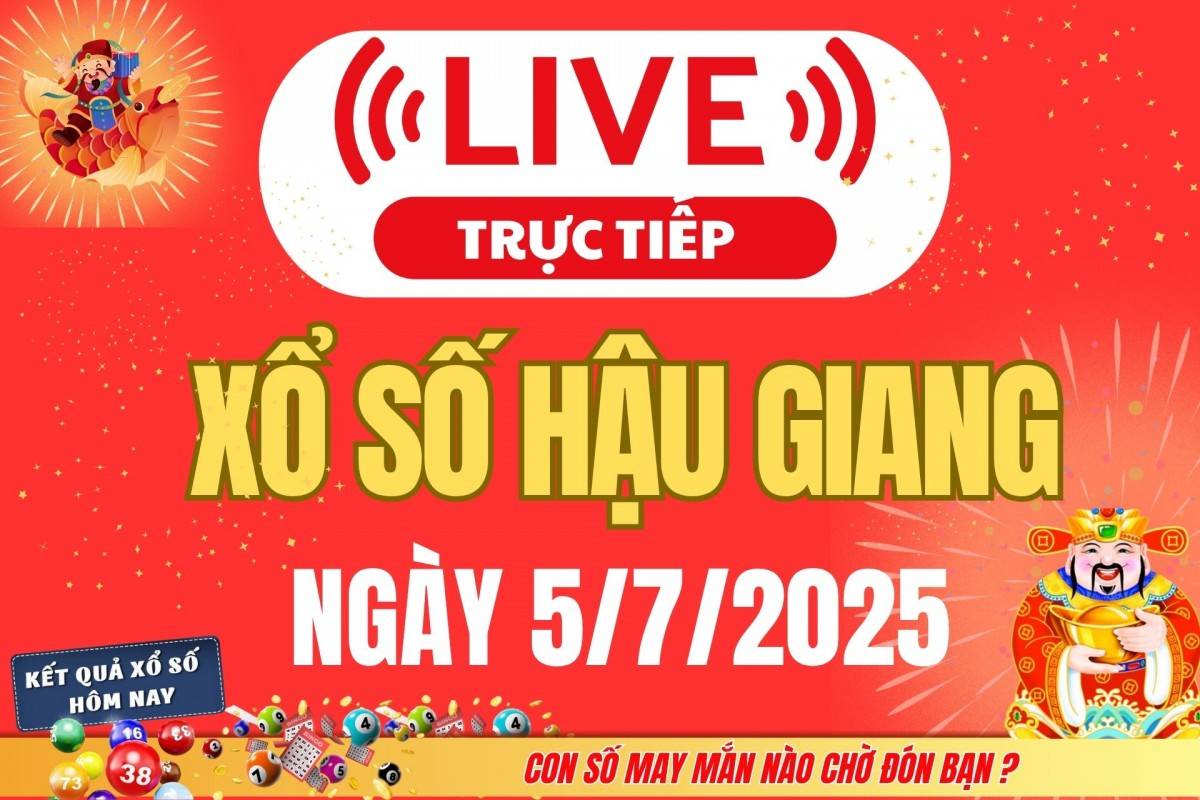 TRỰC TIẾP: Xổ số Hậu Giang hôm nay ngày 28/6/2025 - XSHG 28/6 - Kết quả xổ số Hậu Giang hôm nay