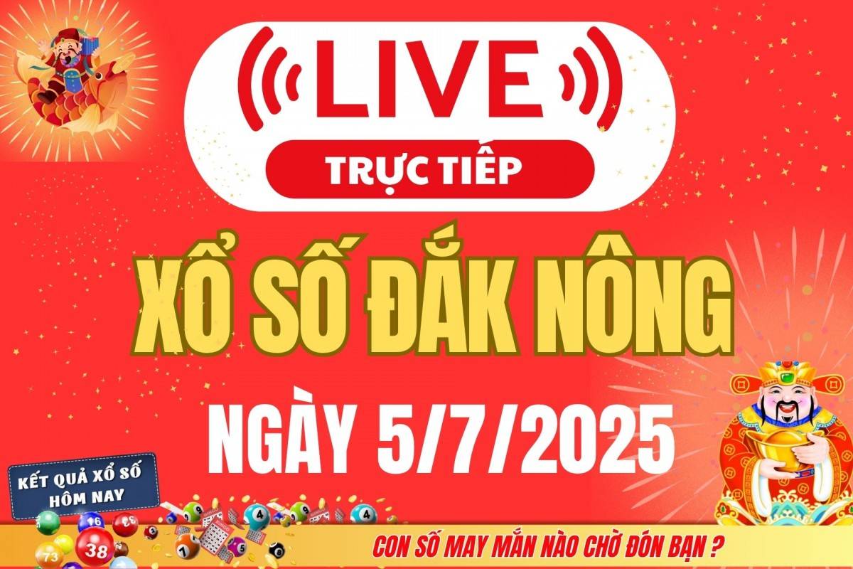 TRỰC TIẾP: Xổ số Đắk Nông hôm nay ngày 28/6/2025 - XSDNO 28/6 - Kết quả xổ số Đắk Nông hôm nay